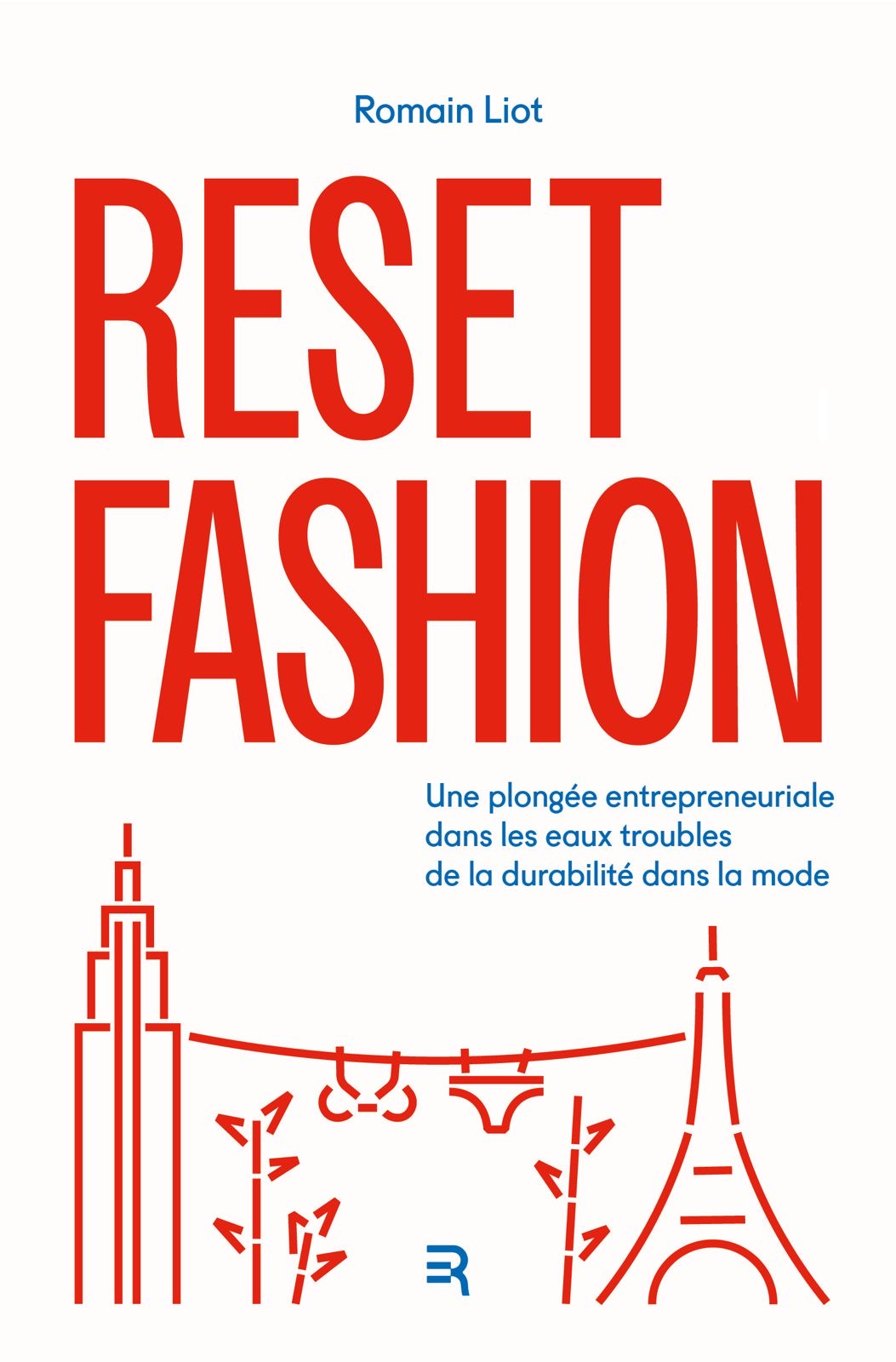 Couverture française du livre Reset Fashion de Romain Liot